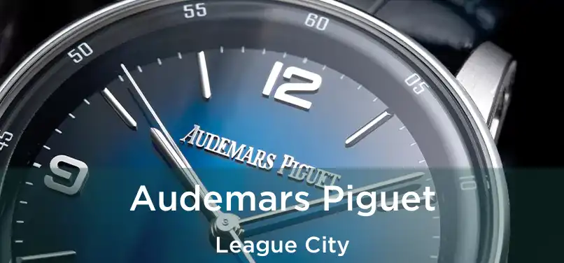  Audemars Piguet League City