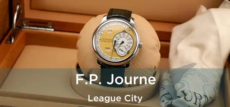  F.P. Journe League City