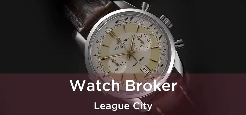  Watch Broker League City